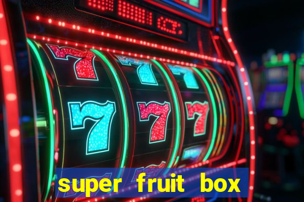 super fruit box blox fruits codes